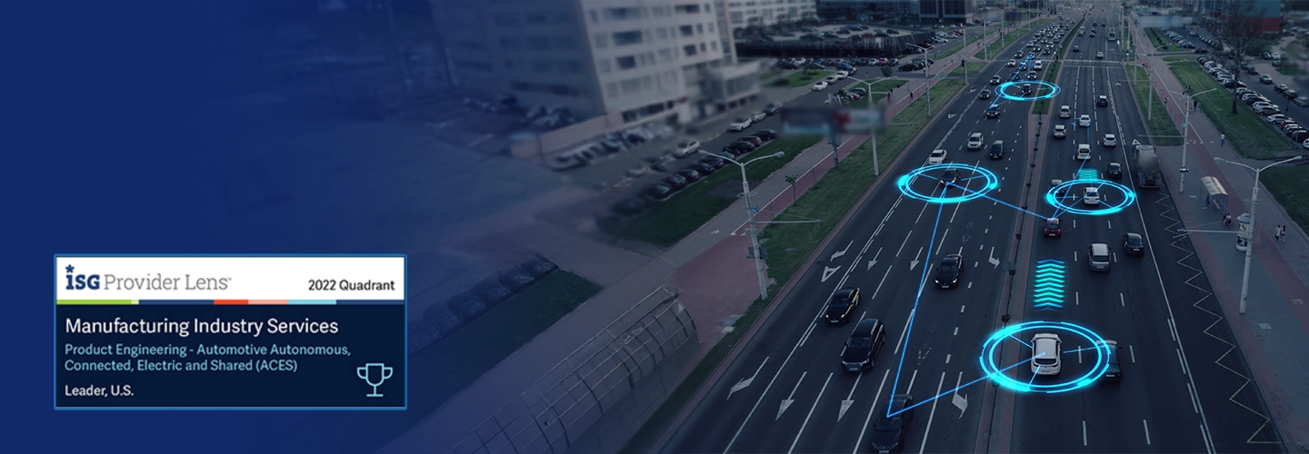Manufacturing Industry Services - Product Engineering – Automotive, Autonomous, Connected, Electric and Shared (ACES)